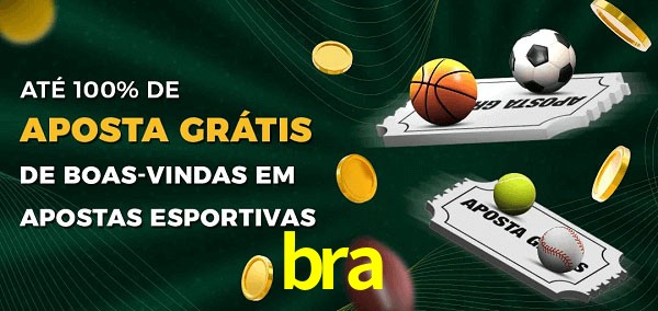 bra Ate 100% de Aposta Gratis